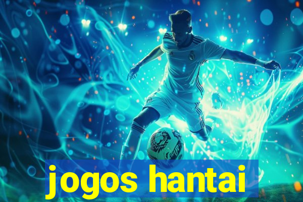 jogos hantai